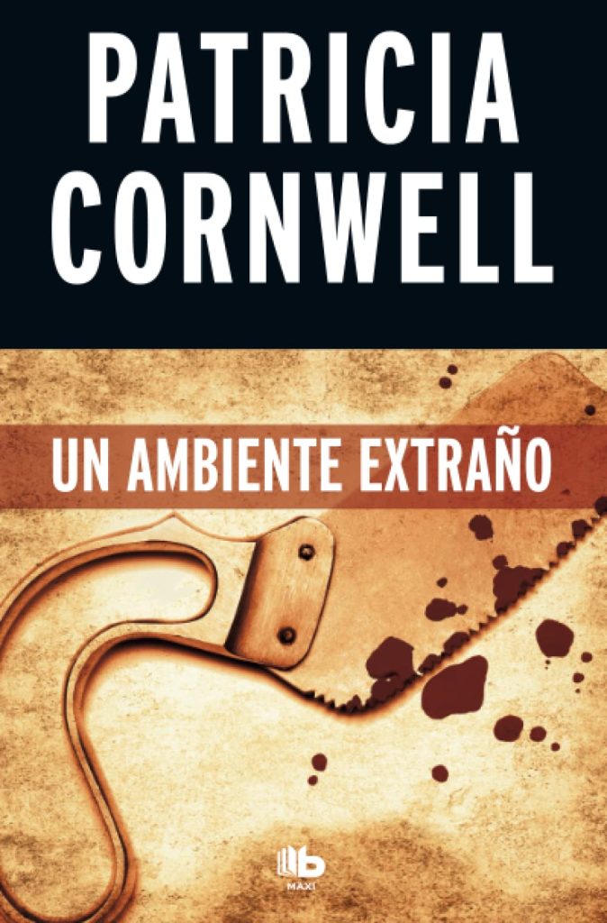Portada de Un ambiente extraño, de Patricia Cornwell