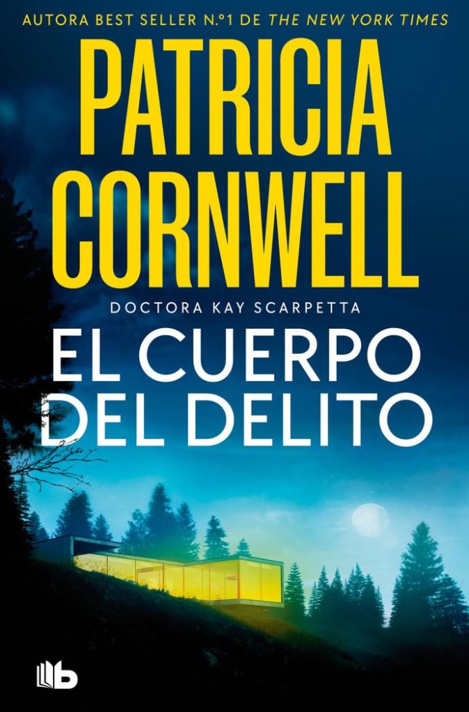 Portada de El cuerpo del delito, de Patricia Cornwell